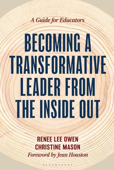 Becoming a Transformative Leader from the Inside Out