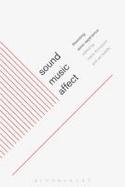 Sound, Music, Affect