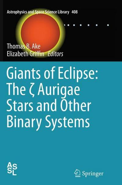 Giants of Eclipse: The ¿ Aurigae Stars and Other Binary Systems