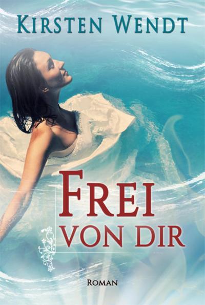 Frei von dir