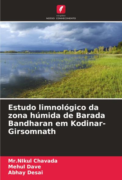 Estudo limnológico da zona húmida de Barada Bandharan em Kodinar-Girsomnath