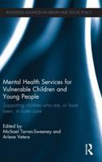 Mental Health Services for Vulnerable Children and Young People