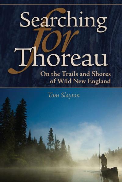 Searching For Thoreau