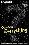 Question Everything