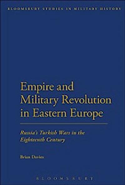 Empire and Military Revolution in Eastern Europe