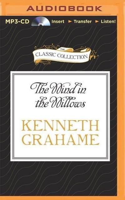 Grahame, K: Wind in the Willows