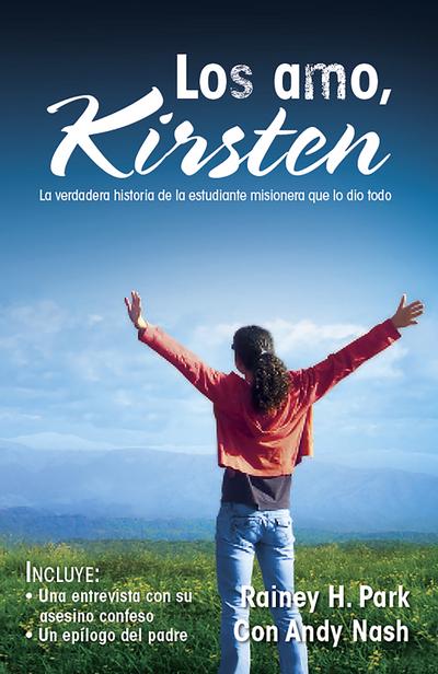 Los amo, Kirsten