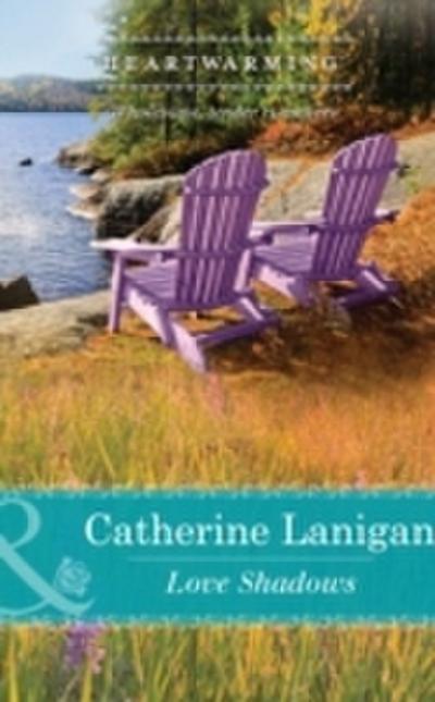 Love Shadows (Mills & Boon Heartwarming) (Shores of Indian Lake, Book 1)