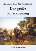 Der große Schwabenzug