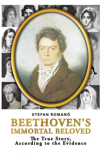 Beethoven’s Immortal Beloved