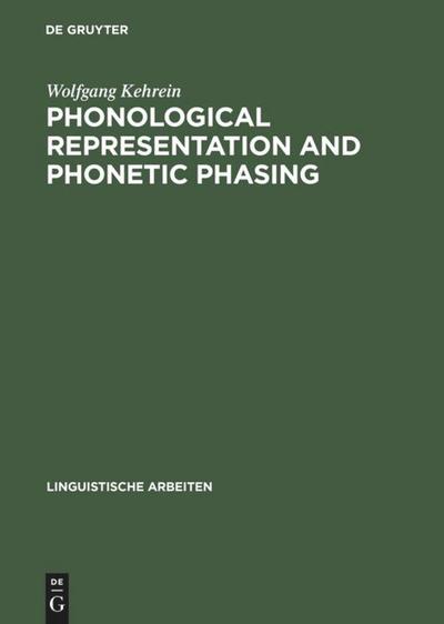Phonological Representation and Phonetic Phasing