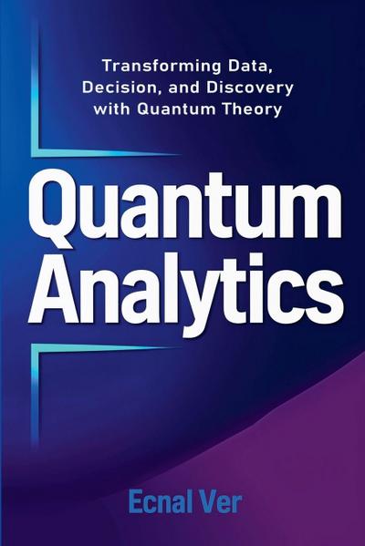 Quantum Analytics