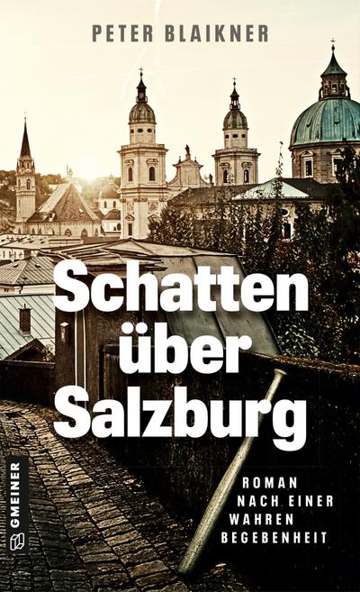 Schatten über Salzburg