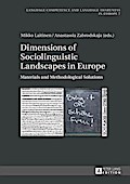 Dimensions of Sociolinguistic Landscapes in Europe