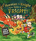 Norman the Knight Gets a Fright!