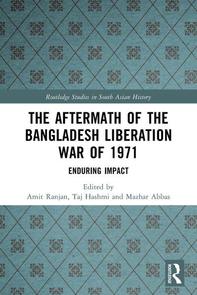The Aftermath of the Bangladesh Liberation War of 1971