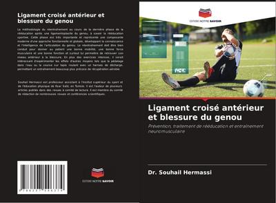 Ligament croisé antérieur et blessure du genou