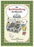 Die Buchhandlung der Wünsche