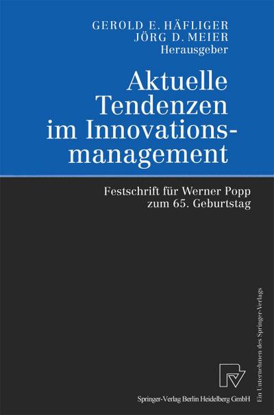 Aktuelle Tendenzen im Innovationsmanagement