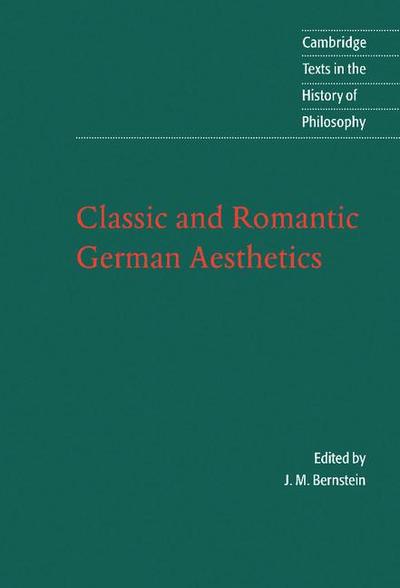 Classic and Romantic German Aesthetics