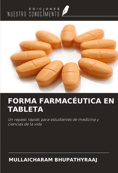 FORMA FARMACÉUTICA EN TABLETA