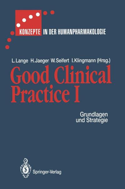 Good Clinical Practice I