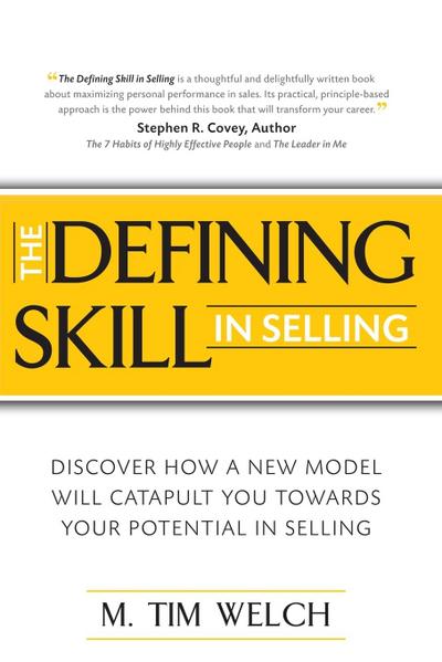 The Defining Skill in Selling