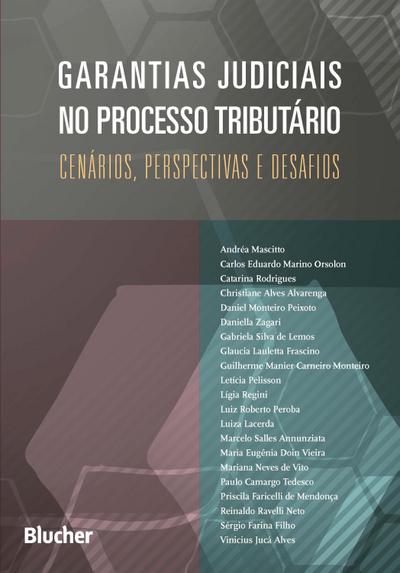 Garantias judiciais no processo tributário