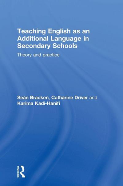 Teaching English as an Additional Language in Secondary Schools