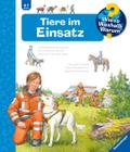 Wieso? Weshalb? Warum?, Band 16: Tiere im Einsatz