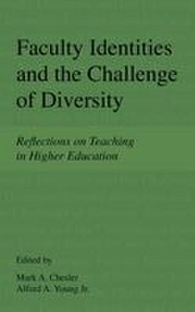 Faculty Identities and the Challenge of Diversity