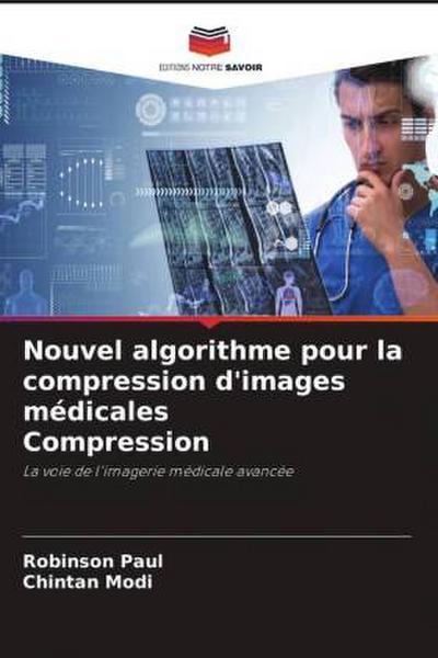 Nouvel algorithme pour la compression d’images médicales Compression