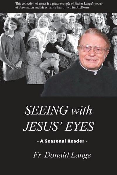 Seeing with Jesus’ Eyes