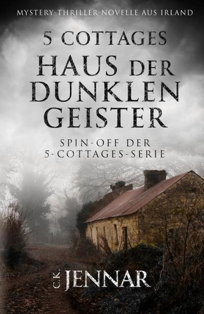 5 Cottages - Haus der dunklen Geister