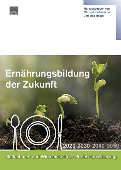 Ernährungbildung der Zukunft