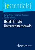 Basel III in der Unternehmenspraxis