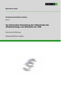 Zur historischen Entwicklung des Tatbestandes des Affekttotschlags vom Mittelalter bis 1998