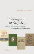 ’Kierkegaard ist ein Jude!’