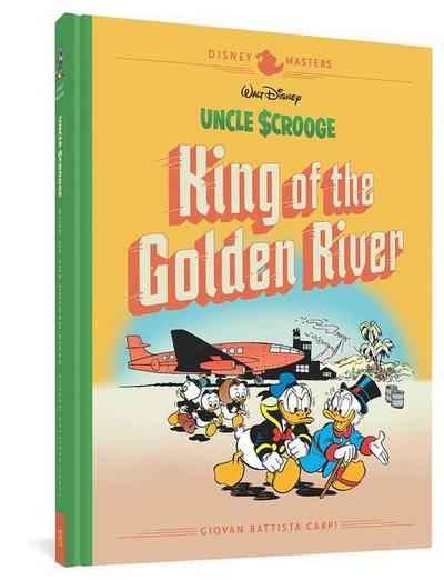 Walt Disney’s Uncle Scrooge: King of the Golden River