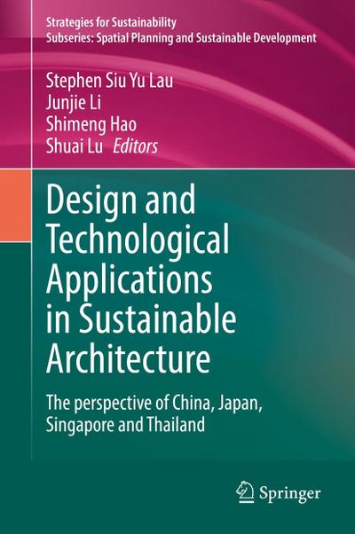 Design and Technological Applications in Sustainable Architecture