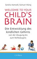 Welcome to your Child’s Brain