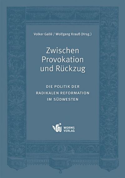 Zwischen Provokation und Rückzug