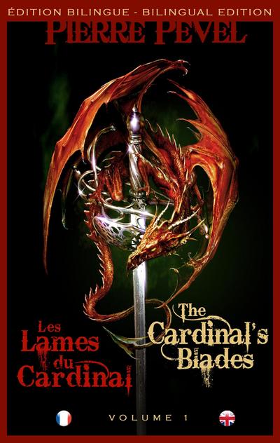 Les Lames du Cardinal, T1 : Les Lames du Cardinal / The Cardinal’s Blade