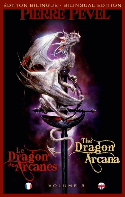 Les Lames du Cardinal, T3 : Le Dragon des Arcanes / The Dragon Arcana