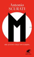 M. Die letzten Tage von Europa