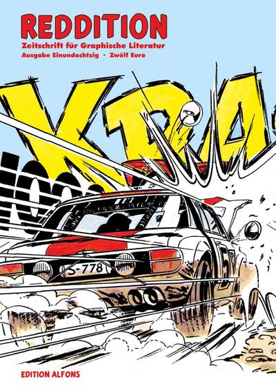 Reddition - Zeitschrift für Graphische Literatur 81: Dossier ’Autos im Comic’