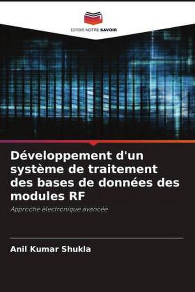 Développement d’un système de traitement des bases de données des modules RF