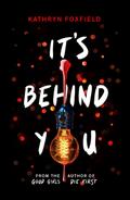 It’s Behind You