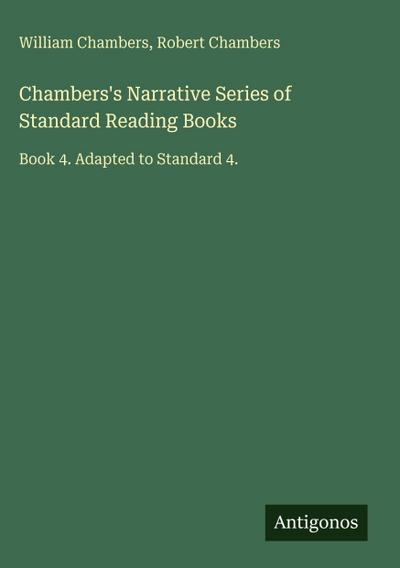 Chambers’s Narrative Series of Standard Reading Books