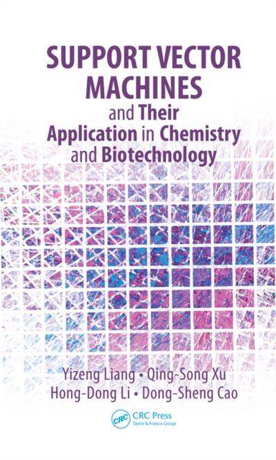 Support Vector Machines and Their Application in Chemistry and Biotechnology